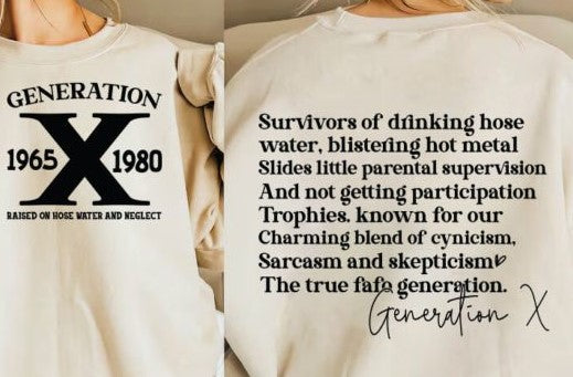 Gen X, the True Generation of FAFO Unisex T-Shirt/Hoodie/Sweatshirt