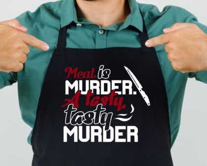 Meat Is Murder, Tasty, Tasty Murder Apron