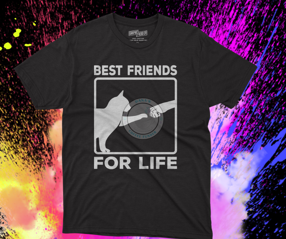 Best Friends for Life with my Cat T- shirt