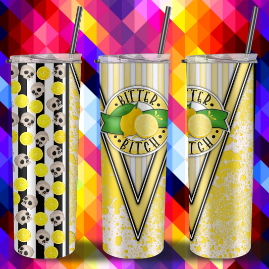 Bitter B!tch with Skulls 20 oz Customized Travel Tumbler Mug