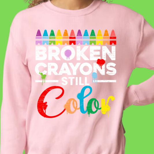 Broken Crayons Still Color Design 7 Youth T-Shirt/Hoodie/Sweatshirt