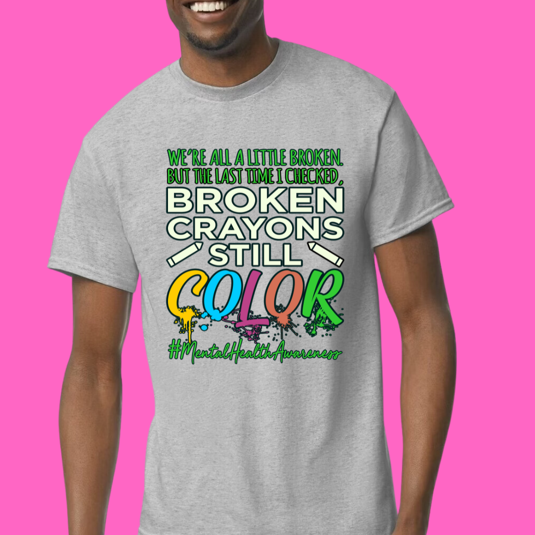 Broken Crayons Still Color Design 3 Unisex T-Shirt/Hoodie/Sweatshirt