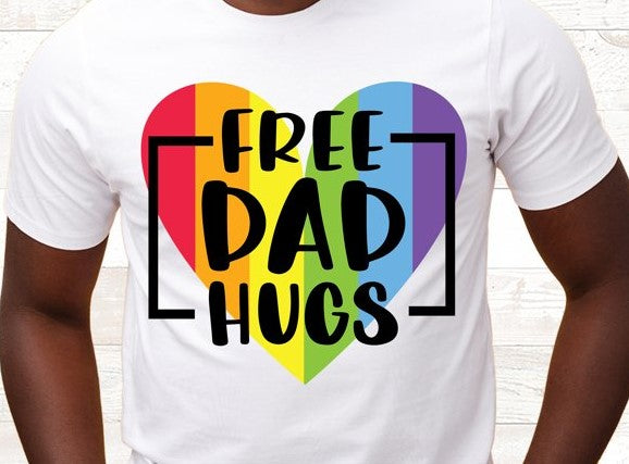 Free Dad Hugs Unisex T-Shirt/Hoodie/Sweatshirt