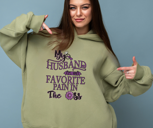 My Husband is my Favorite Pain in the Ass Unisex Hoodie