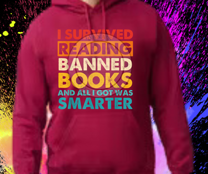 Survived Reading Banned Books Unisex Hoodie