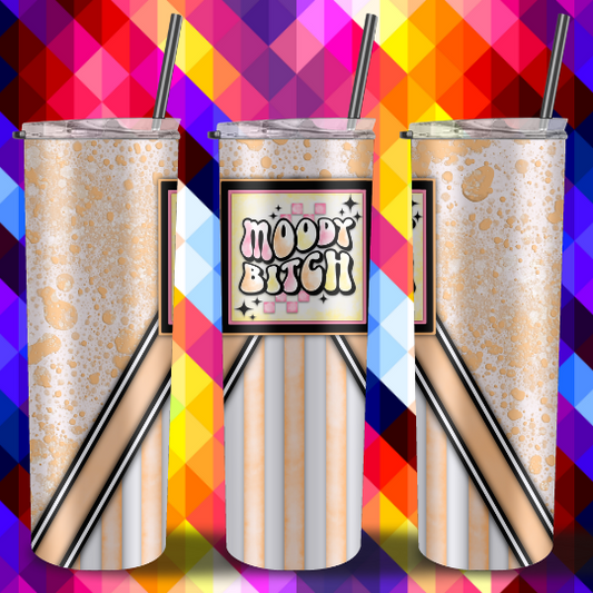 Moody B!tch in Peach 20 oz Customized Travel Tumbler Mug