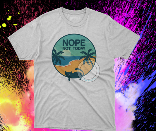 Nope Not Today Cat T- shirt