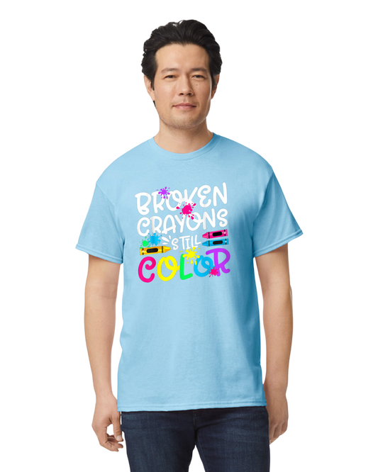 Broken Crayons Still Color Design 1 Unisex T-Shirt/Hoodie/Sweatshirt