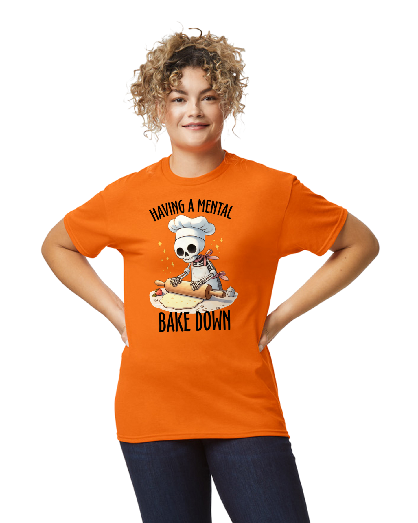 Having a Mental Bake Down Unisex T-Shirt/Hoodie/Sweatshirt