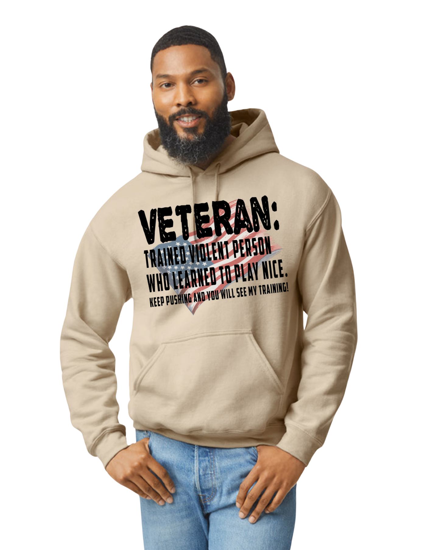 Veteran: Trained Violent Person Unisex T-Shirt/Hoodie/Sweatshirt