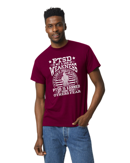 PTSD is NOT A Weakness Unisex T-Shirt/Hoodie/Sweatshirt