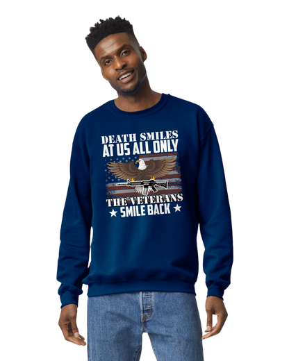 Death Smiles at us All, Only a Veteran Smiles Back Unisex T-Shirt/Hoodie/Sweatshirt