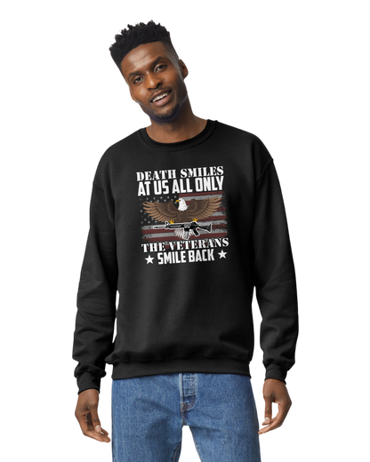 Death Smiles at us All, Only a Veteran Smiles Back Unisex T-Shirt/Hoodie/Sweatshirt