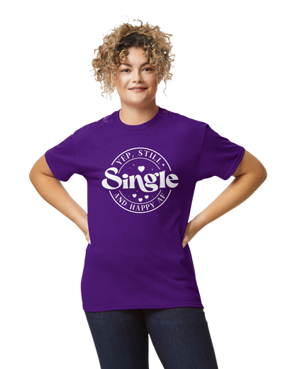 Single and Happy AF Valentine's Day Unisex T-Shirt/Hoodie/Sweatshirt