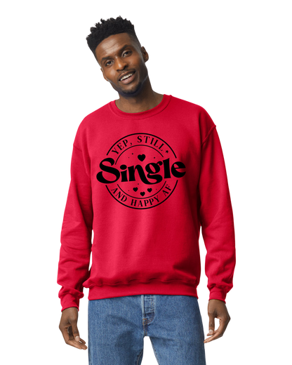 Single and Happy AF Valentine's Day Unisex T-Shirt/Hoodie/Sweatshirt