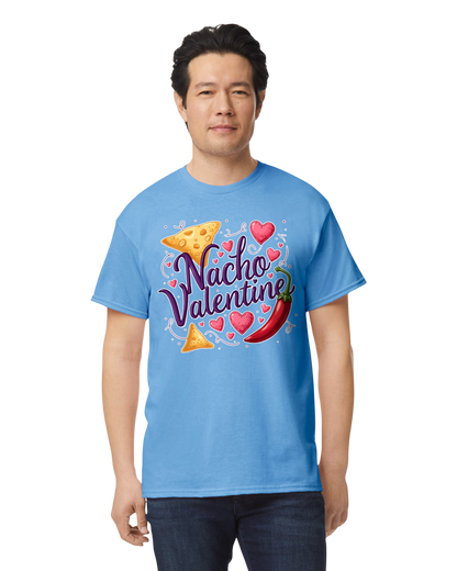 Nacho Valentine Unisex T-Shirt/Hoodie/Sweatshirt