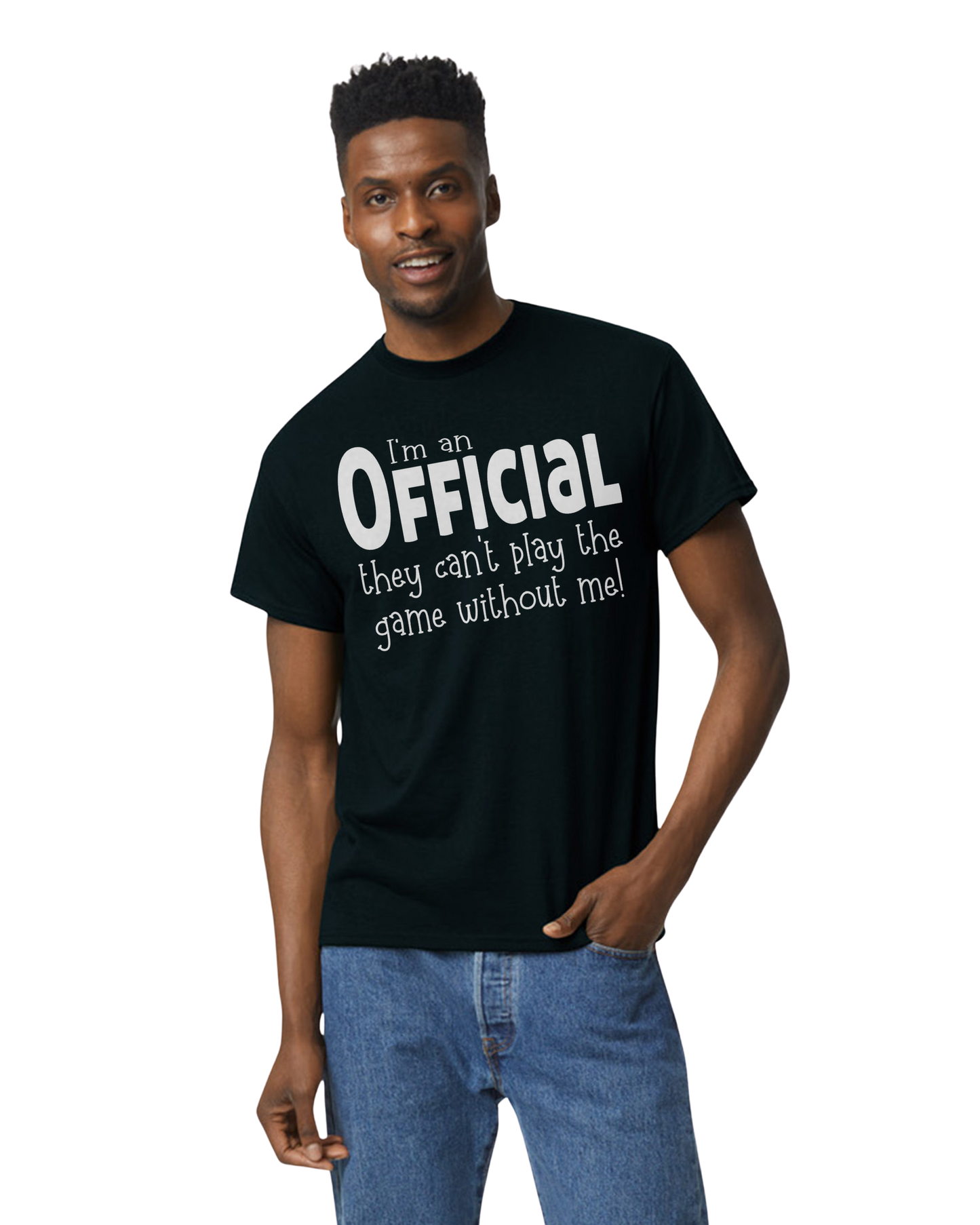 I'm an OFFICIAL, they can't play without me! Apparel