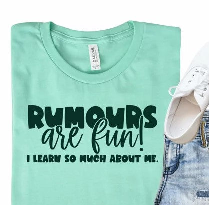 Rumors Are Fun Unisex T-Shirt/Hoodie/Sweatshirt